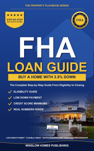 FHA Loan Guide 2026, The Property Playbook Series cover