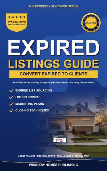 Expired Listings Conversion Guide, The Property Playbook Series book cover