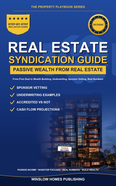Real Estate Syndication for Passive Investors cover