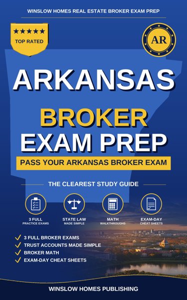 Arkansas Real Estate Broker Exam Prep cover