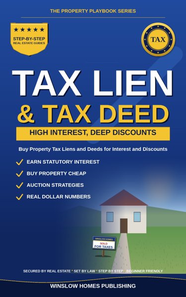 Tax Lien and Tax Deed Investing cover